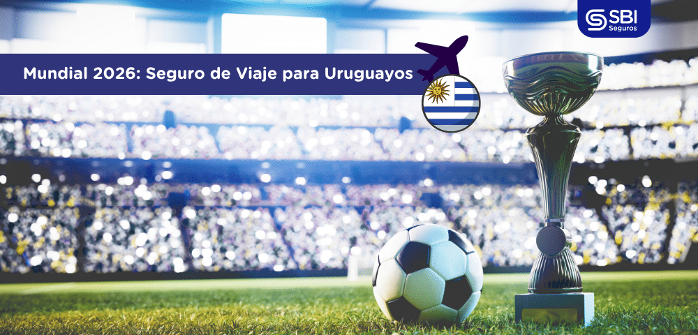 mundial 2026: por qué necesitás seguro de viaje para seguir a uruguay